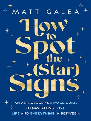 cover image of How to Spot the (Star) Signs